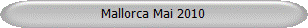 Mallorca Mai 2010
