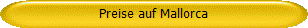 Preise auf Mallorca