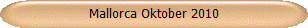 Mallorca Oktober 2010