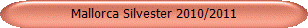 Mallorca Silvester 2010/2011