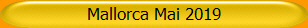 Mallorca Mai 2019