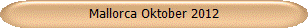 Mallorca Oktober 2012