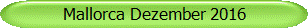 Mallorca Dezember 2016
