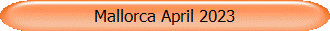 Mallorca April 2023